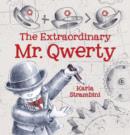 Image for The Extraordinary Mr. Qwerty