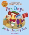Image for The Adventures of Abney &amp; Teal: Fun Days Sticker Activity Book