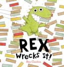 Image for Rex Wrecks It!