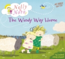 Image for Nelly &amp; Nora  : the windy way home