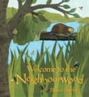 Image for Welcome to the Neighbourwood