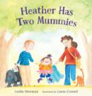 Image for Heather Has Two Mummies