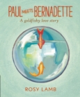Image for Paul Meets Bernadette