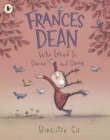 Image for Frances Dean Who Loved to Dance and Dance