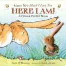 Image for Guess How Much I Love You: Here I Am A Finger Puppet Book
