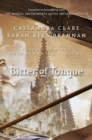 Image for Bitter of tongue
