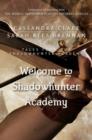 Image for Welcome to Shadowhunter Academy : 1