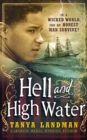Image for Hell and high water