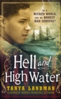 Image for Hell and high water