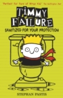 Image for Timmy Failure: Sanitized for Your Protection