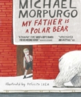 Image for My Father Is a Polar Bear