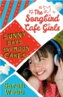 Image for Sunny days and moon cakes : 2