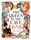 The Queen in the Cave - Sarda, Julia