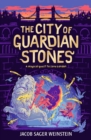 Image for The City of Guardian Stones