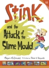 Image for Stink and the attack of the slime mould