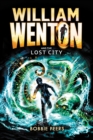 Image for William Wenton and the lost city