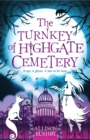 Image for The Turnkey of Highgate Cemetery