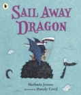 Image for Sail away dragon