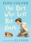 Image for The Dog Who Lost His Bark