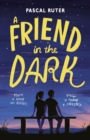 Image for Friend in the Dark