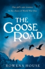 Image for The goose road