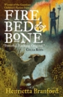 Image for Fire, bed and bone