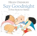 Image for Say goodnight  : a first book for babies