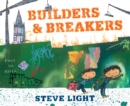 Image for Builders &amp; breakers