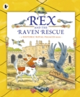 Image for Rex and the Raven Rescue
