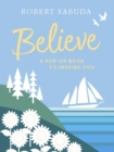 Image for Believe  : a pop-up book to inspire you