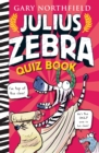 Image for Julius Zebra Quiz Book