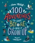Image for 100 Adventures to Have Before You Grow Up