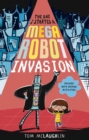 Image for The Day I Started a Mega Robot Invasion