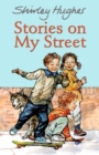 Image for Stories on My Street