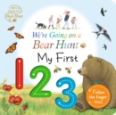 Image for We&#39;re Going on a Bear Hunt: My First 123
