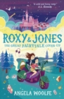 Image for Roxy &amp; Jones  : the great fairytale cover-up