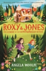 Image for Roxy &amp; Jones: The Curse of the Gingerbread Witch
