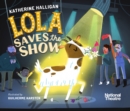 Image for Lola saves the show