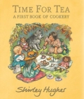 Image for Time for tea  : a first book of cookery