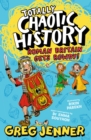 Image for Totally Chaotic History: Roman Britain Gets Rowdy!
