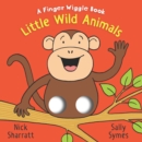Image for Little Wild Animals: A Finger Wiggle Book