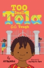 Image for Too Small Tola gets tough