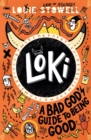 Image for Loki: A bad God&#39;s guide to being good