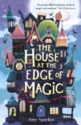 Image for The house at the edge of magic