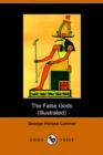Image for The False Gods (Dodo Press)