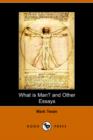 Image for What Is Man? and Other Essays