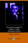 Image for The Life and Letters of Walter H. Page