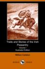 Image for Traits and Stories of the Irish Peasantry, Volume I