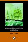 Image for American Merchant Ships and Sailors