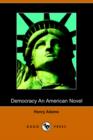 Image for Democracy, an American Novel